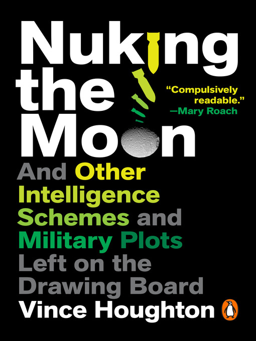 Title details for Nuking the Moon by Vince Houghton - Available